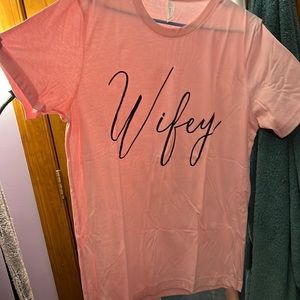 “Wifey” t shirt